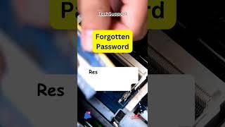 Forgot Password, no worries 5 || TechSupport || Leave a question