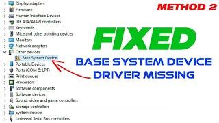 Fix Missing Base System Device Driver In Windows | Method 2