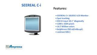 SEEREAL C-i LCD Monitor Sales | Service | Repair | Exchange | Replacement