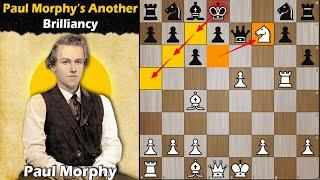 Paul Morphy's Another Brilliancy | Morphy vs McConnell 1849