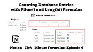 Notion Formulas 2.0: Counting Database Entries with Filter() and Length()