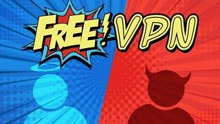 Are Free VPNs Good or Evil? Use or Avoid?!