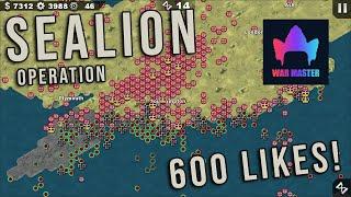CRAZY MEGA MASSIVE MAP: OPERATION SEA LION ! 600 LIKES!