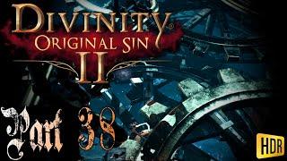 Divinity: Original Sin 2 - Running Like Clockwork | HONOR Part.38 (Lohse's Story)