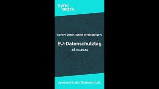 Europäischer Datenschutztag - Syncwork AG