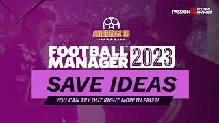 10 EXCITING CHALLENGES for Football Manager 2023  | FM23 Teams to Manage RIGHT NOW?!