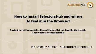 #SelectorsHub: How to install SelectorsHub and where to find it in the Browser?