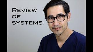 THE REVIEW OF SYSTEMS