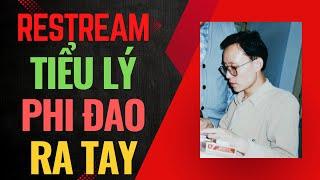 Restream | Đỉnh cao Tiểu thần đồng Lý Nghĩa Đình - Clip 1 (vs Đổng Văn Uyên, Dương Quan Lân)