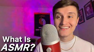 What Is ASMR??? 