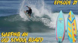 Surfing a very old surfboard by Gordon and Smith! Kolton Sullivan SHRALP STORIES episode 21 #surf