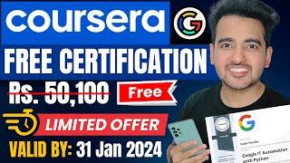 Coursera New Year Offer: Get 12+ Free Google Certification | Tech & Non Tech Online Courses