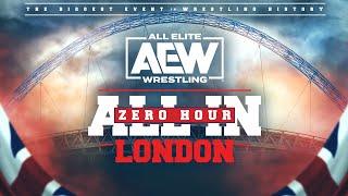 Zero Hour: AEW All In London Pre-Show