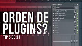 En que orden van los plugins? - Tips para productores 5 de 31