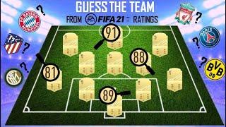 GUESS THE TEAM FROM FIFA 21 RATINGS  FOOTBALL QUIZ