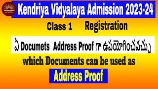 Kendriya Vidyalaya Admission 2023-24 Compulsory Documents for Address proof Class 1 New Update #KVS