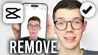 How To Remove Background From A Photo In CapCut - Full Guide