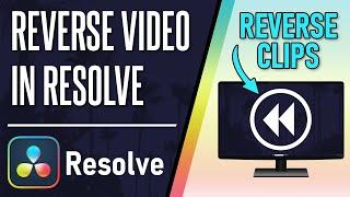 How to Reverse Video Clips in Davinci Resolve