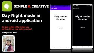 How to Integrate Day Night mode in our android application