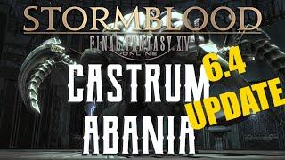 Castrum Abania (6.4 UPDATE) - Boss Encounters Guide - FFXIV Stormblood