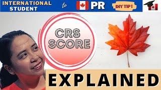 CRS SCORE - EXPLAINED | Get more points for your Canada PR application!