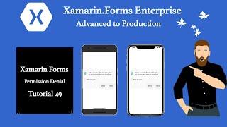 Xamarin Forms Permission Denial Fixes [ Tutorial 49 ]