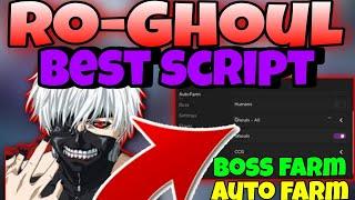 [NEW] Ro-Ghoul Best Script Hack AUTOFARM | AUTOBOSS | AUTO KAGUNE + REP for Mobile, Android, Pc, IOS