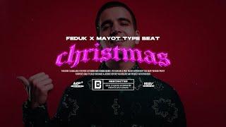 [FREE] FEDUK x MAYOT Type Beat - "Christmas" | PROD. NORTHSIDE