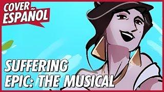 SUFFERING - EPIC: The Musical Animatic en Español | Cover Español | David Delgado ft. Arika