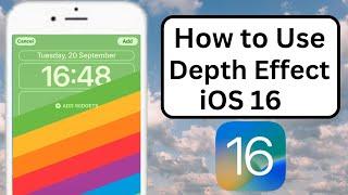 How to Use Depth Effect on iOS 16 | iPhone 8 Plus | iPhone X