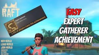 Expert Gatherer achievement in less than 2 minutes! | Raft