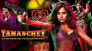 Tamanchey (HD) | Nikhil Dwivedi | Richa Chaddha | Sanjeev Siddharth | Bollywood Action Movie