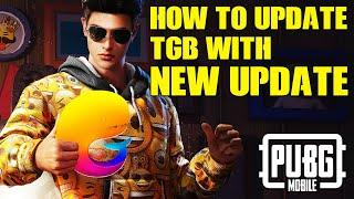 TGB New Update 2021 - PUBG Mobile Performance and Stability Test - How to Update TGB