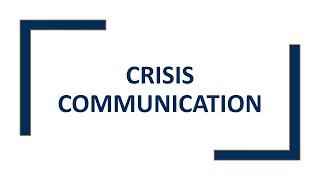 Crisis Communication