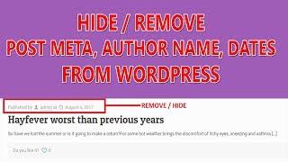 How to hide author name, dates, meta from category and post । wordpress tutorial 2023