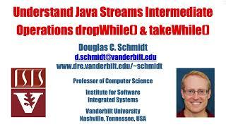 Java Streams Intermediate Operations dropWhile() and takeWhile()