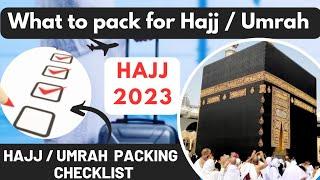 What to pack for Hajj & Umrah | Hajj 2023| Haj Packing checklist Men |Women |Preparation for  Hajj
