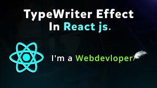 Simple TypeWriter Effect in react js | Typewriting effect react hook | simple typewriting react