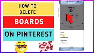 How to Delete Boards on Pinterest?