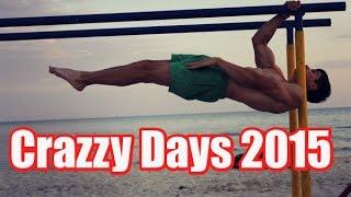 Alexander Lakhno - CRAZZY DAYS 2015