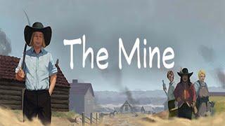 The Mine Gameplay PC