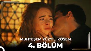 Muhteşem Yüzyıl: Kösem 4. Bölüm