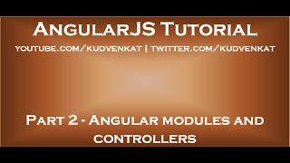 Angular modules and controllers