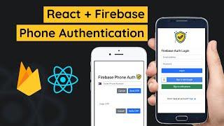 React Firebase Phone Auth Tutorial | Send OTP & Verify Users | React For Beginners