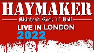 Haymaker - Live In London / 2022