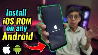 How to Install iOS ROM on Any Android Device  How to Install iOS 14 ROM on Any Android Mobile