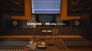 Samsung x Dolby Atmos: Exclusive Sound Experience | Samsung