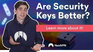 Should You Use Hardware Security Keys? | NordVPN