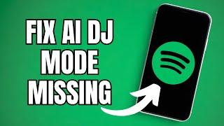 How To FIX DJ AI Mode Missing On Spotify (2023)