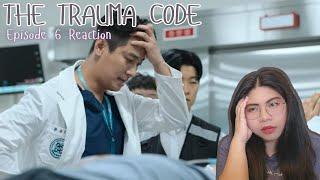 Ugh This Was Infuriating┃The Trauma Code: Heroes on Call Episode 6 Reaction 중증외상센터